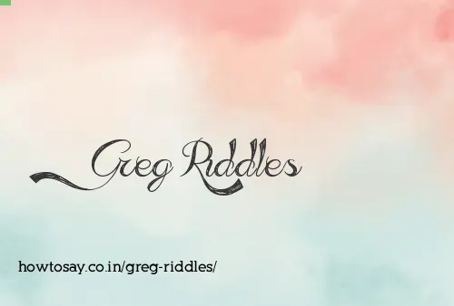 Greg Riddles