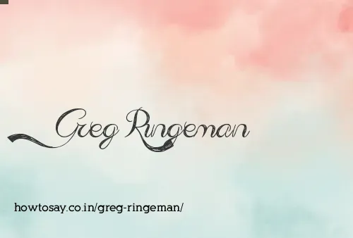 Greg Ringeman