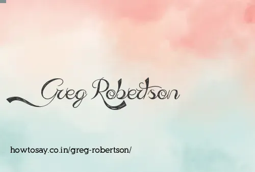 Greg Robertson