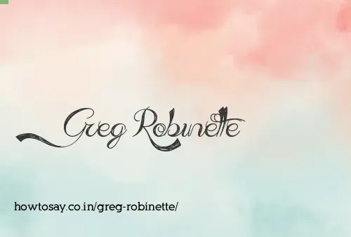 Greg Robinette