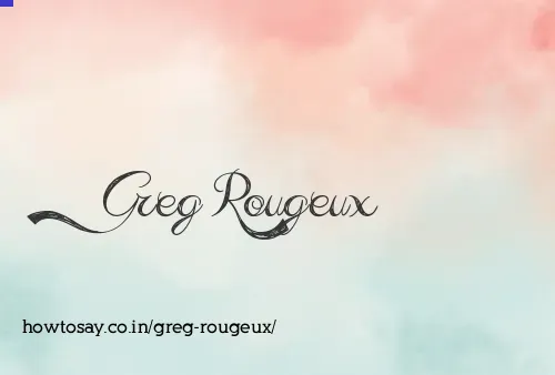 Greg Rougeux