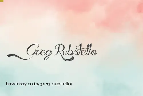 Greg Rubstello