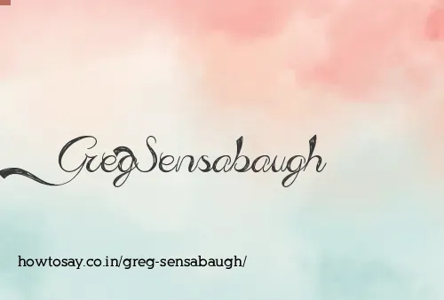 Greg Sensabaugh