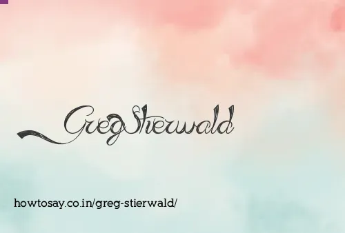 Greg Stierwald