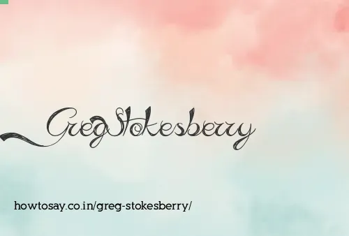 Greg Stokesberry