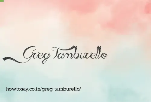 Greg Tamburello