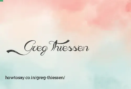 Greg Thiessen