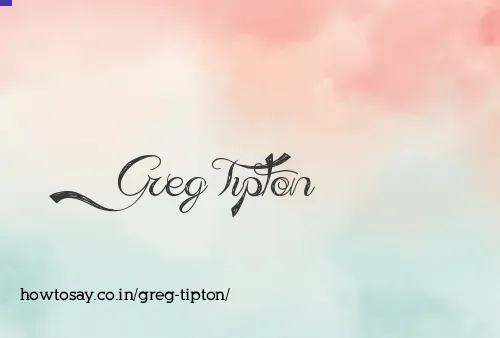 Greg Tipton