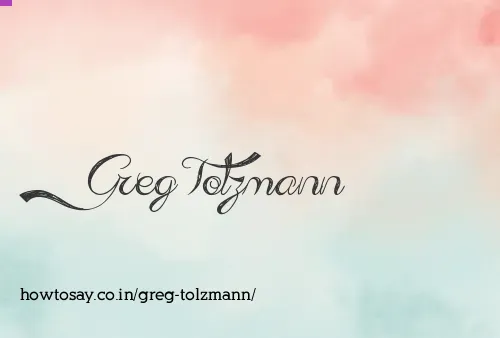 Greg Tolzmann