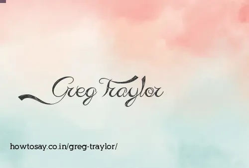 Greg Traylor