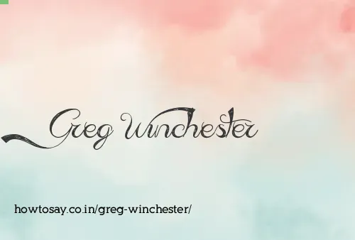 Greg Winchester