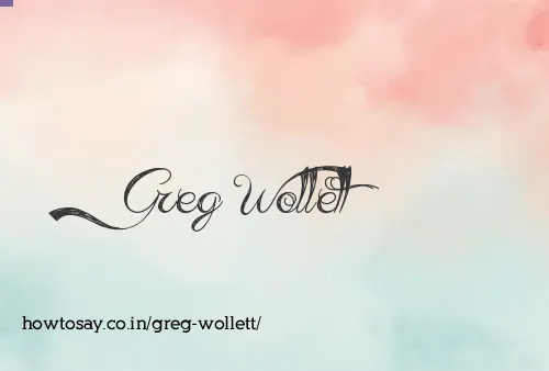 Greg Wollett