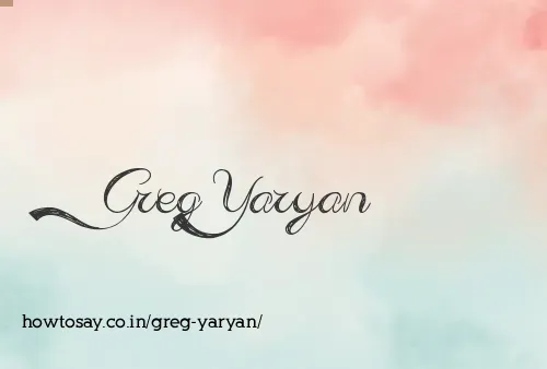 Greg Yaryan