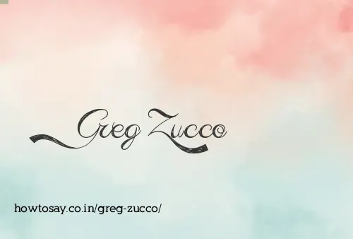 Greg Zucco