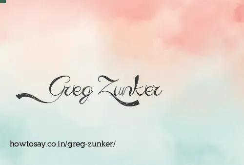 Greg Zunker