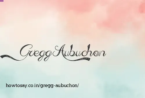 Gregg Aubuchon