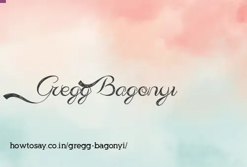 Gregg Bagonyi