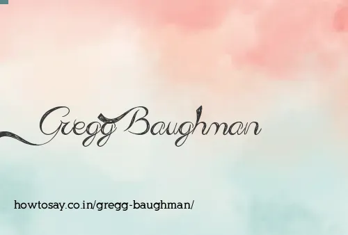 Gregg Baughman