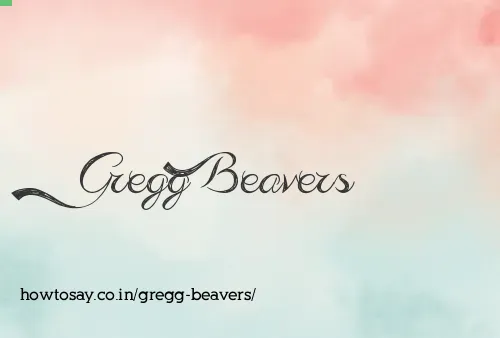 Gregg Beavers