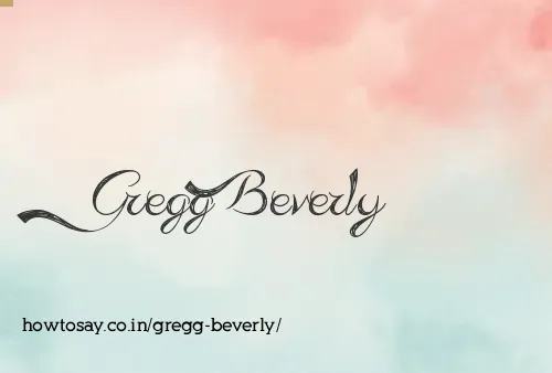 Gregg Beverly