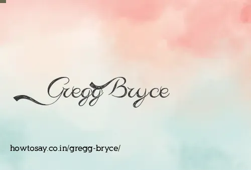 Gregg Bryce