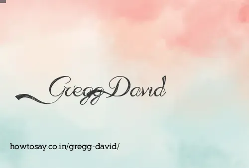 Gregg David