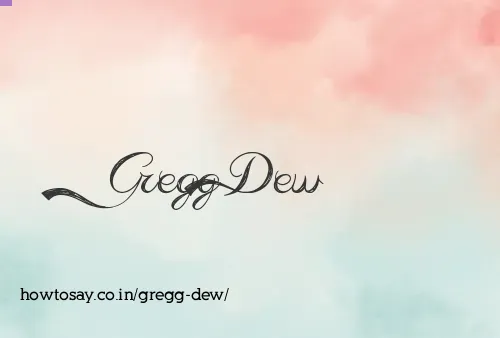 Gregg Dew