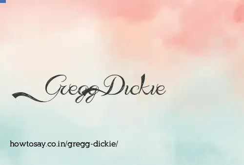 Gregg Dickie