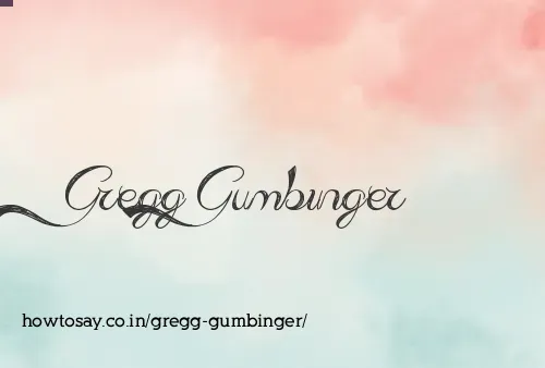 Gregg Gumbinger