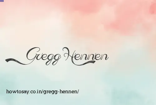 Gregg Hennen
