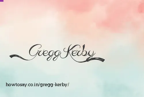 Gregg Kerby