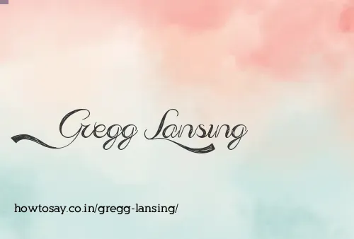 Gregg Lansing