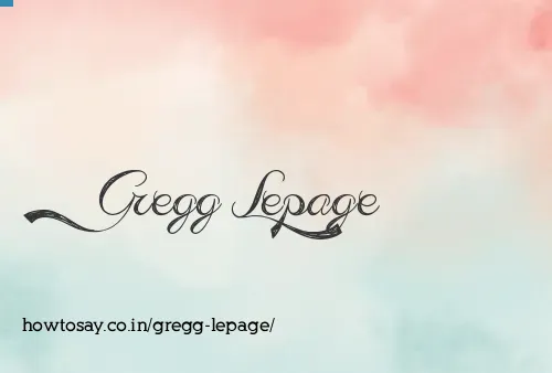 Gregg Lepage