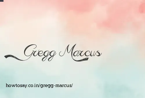 Gregg Marcus