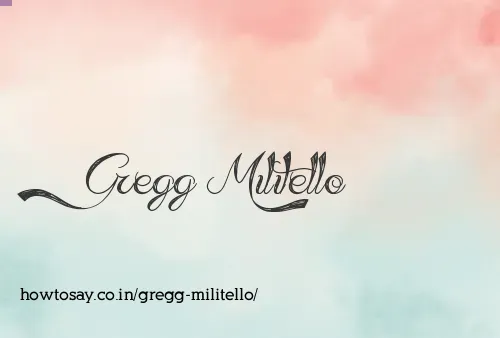 Gregg Militello