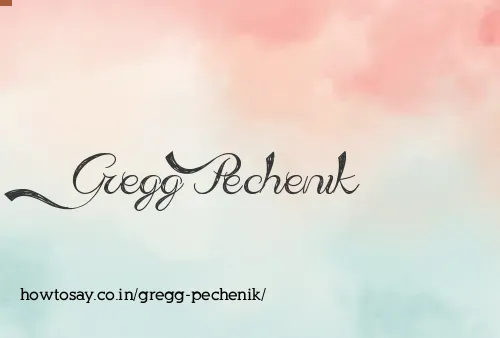 Gregg Pechenik