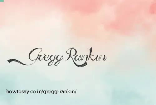 Gregg Rankin