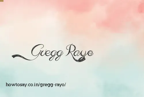 Gregg Rayo
