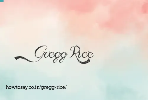 Gregg Rice