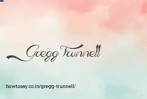 Gregg Trunnell
