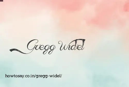 Gregg Widel