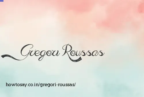 Gregori Roussas