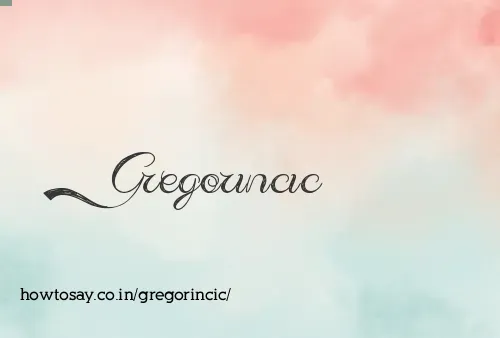 Gregorincic