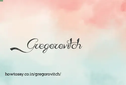 Gregorovitch