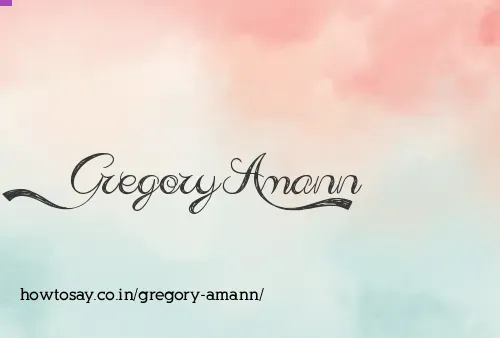 Gregory Amann