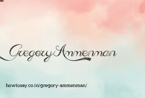 Gregory Ammenman
