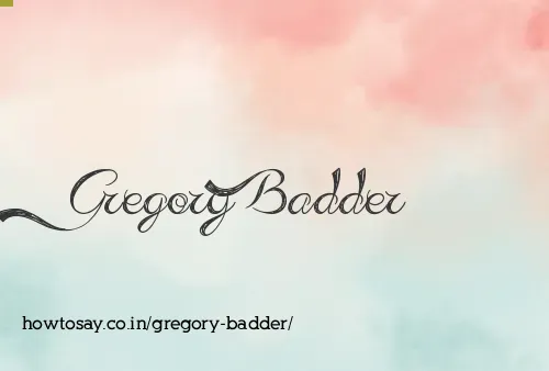 Gregory Badder