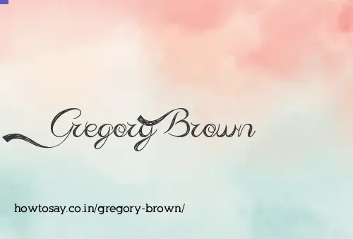 Gregory Brown