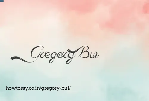 Gregory Bui