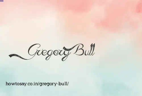 Gregory Bull